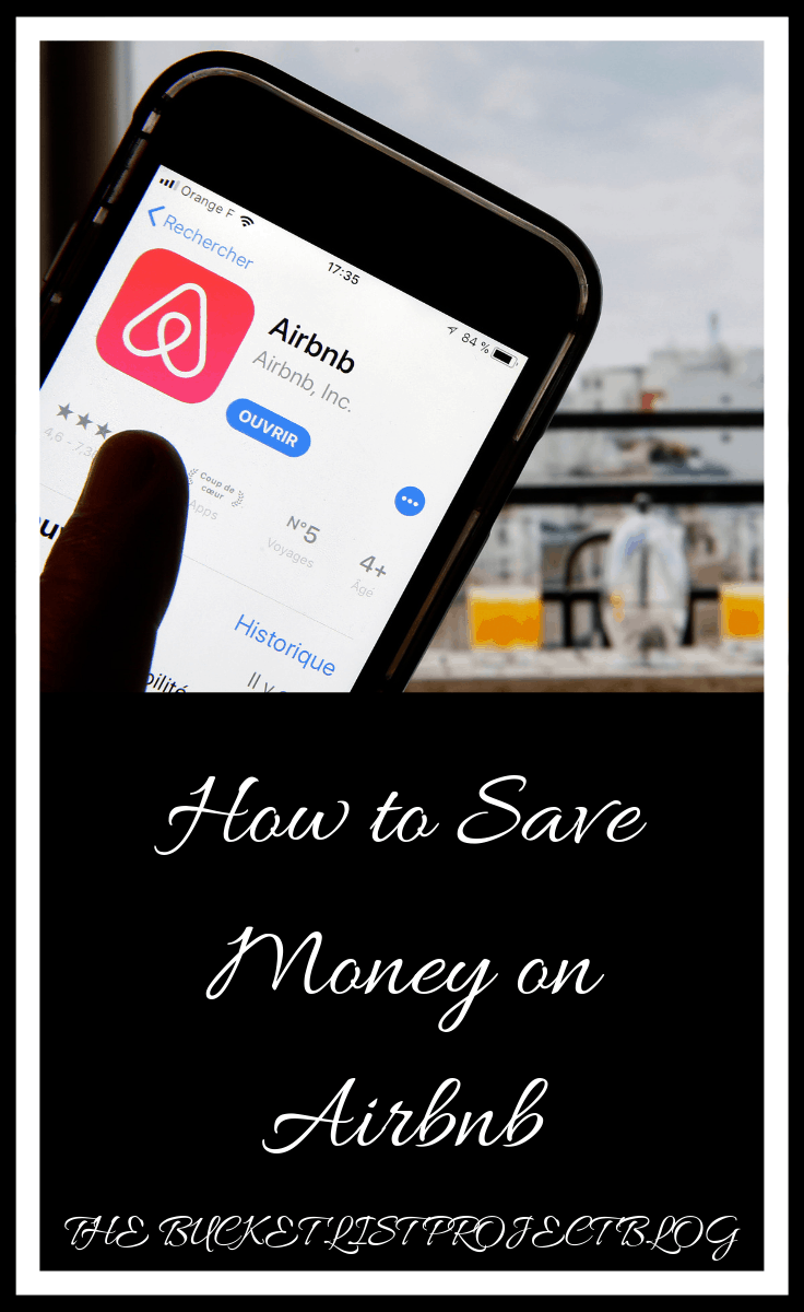 How To Save Money On Airbnb - The Bucket List Project