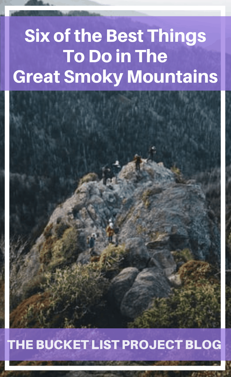 Best Things To Do In The Smoky Mountains - Bucket List Project